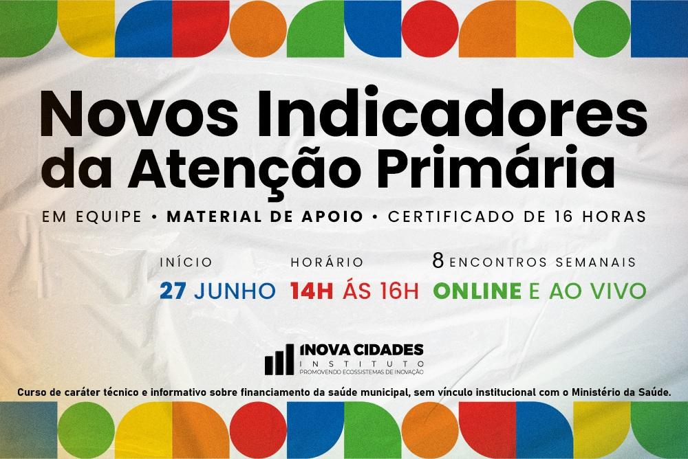 Novos Indicadores da APS