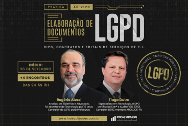 LGPD: Elaboração do RIPD Pessoais e Adequação a Contratos de Serviços de TI